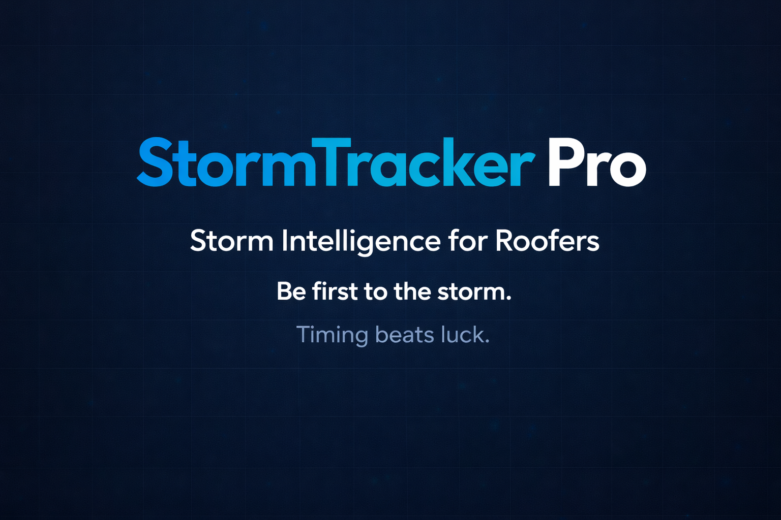 StormTracker Pro | Storm Intelligence for Roofers